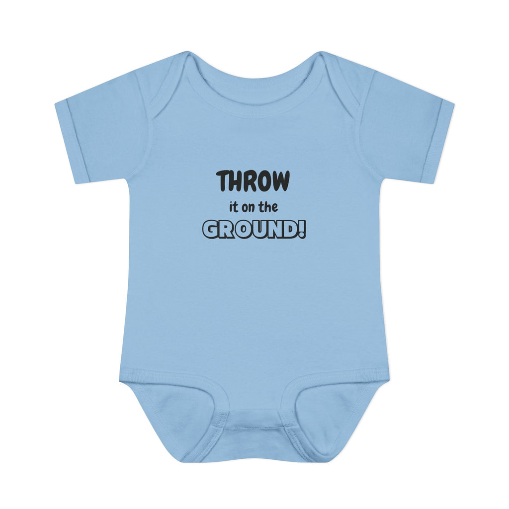Throw it on the Ground