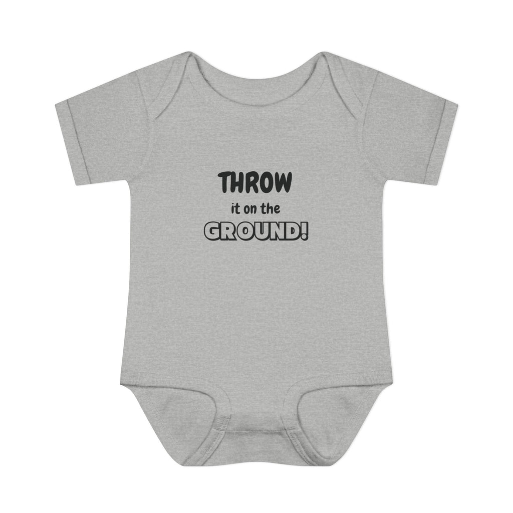 Throw it on the Ground