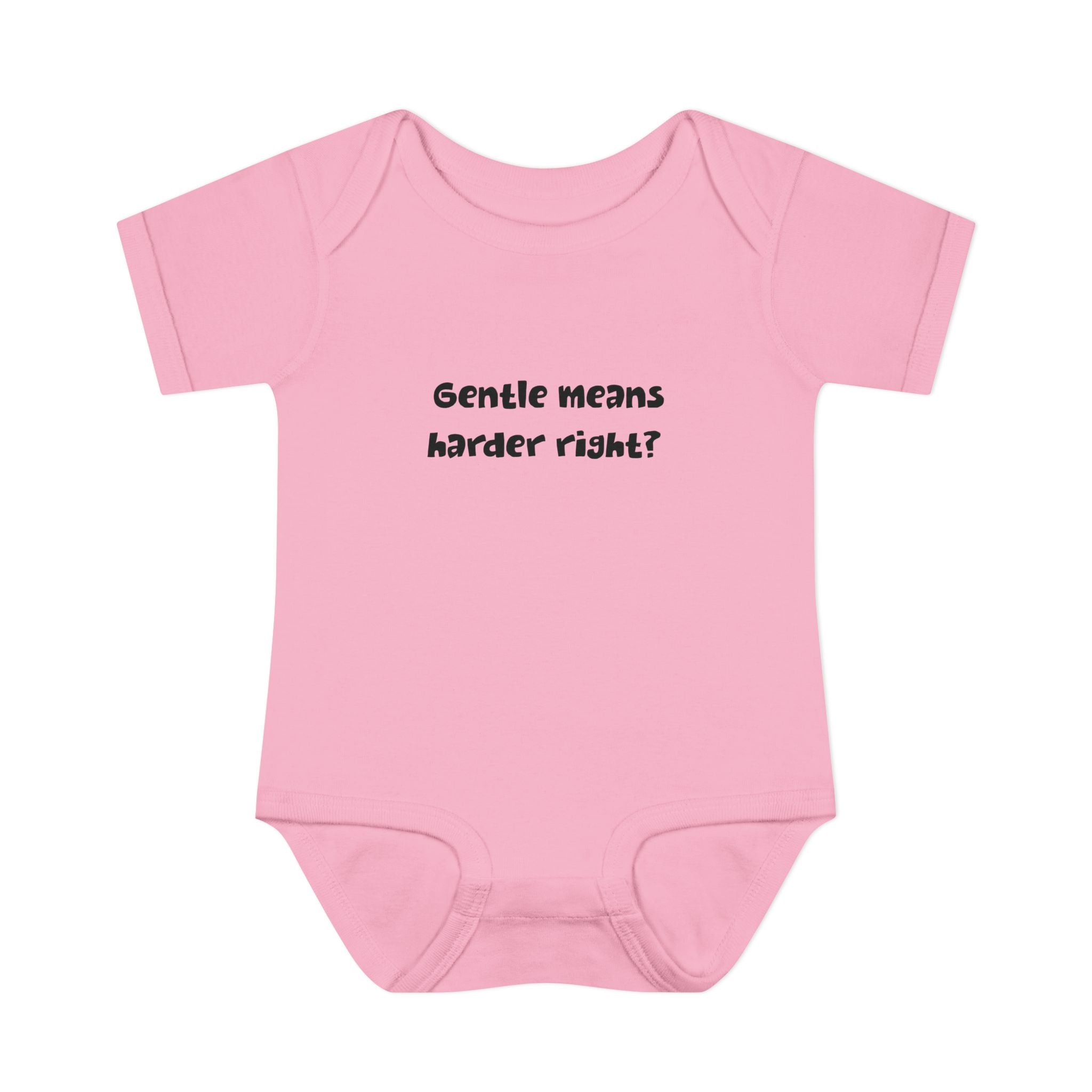 Gentle means Harder