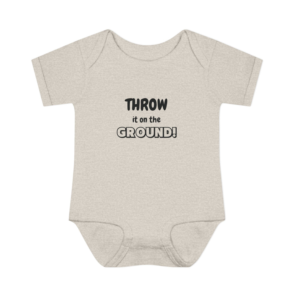 Throw it on the Ground