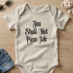 You Shall Not Pass Me