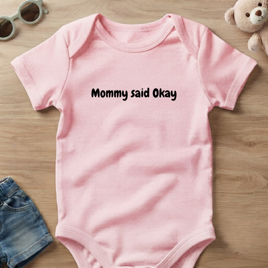 Mommy Said